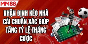 nhận định kèo nhà cái